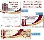 FSU Career Center- Seminole Success Night Campaign
