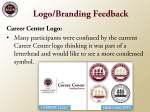 2011 Career Center Focus Group Key Findings- Page 10
